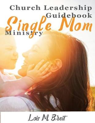 Book cover for Single Mom Ministry