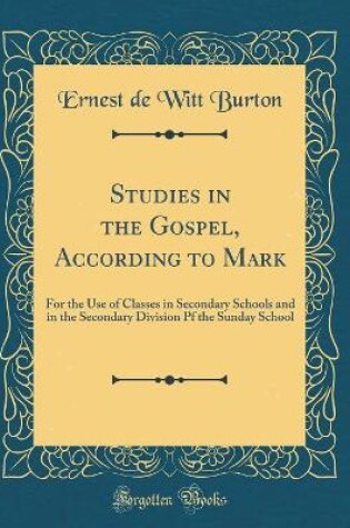 Cover of Studies in the Gospel, According to Mark