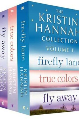 Cover of The Kristin Hannah Collection: Volume 1
