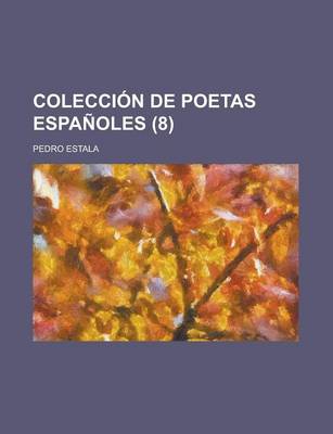 Book cover for Coleccion de Poetas Espanoles (8)