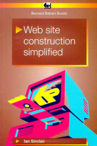 Cover of Web Site Construction Simplified