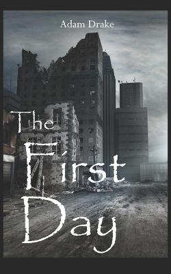 Book cover for The First Day