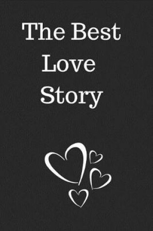 Cover of The Best Love Story