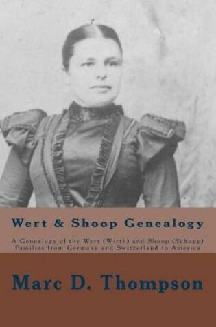 Cover of Wert & Shoop Genealogy