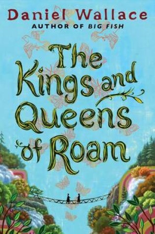 Cover of The Kings and Queens of Roam