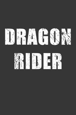 Book cover for Dragon Rider Notebook