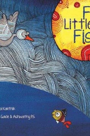 Cover of Fly, Little Fish!