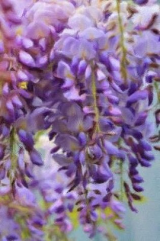 Cover of Hanging Wisteria - Lined Notebook with Margins