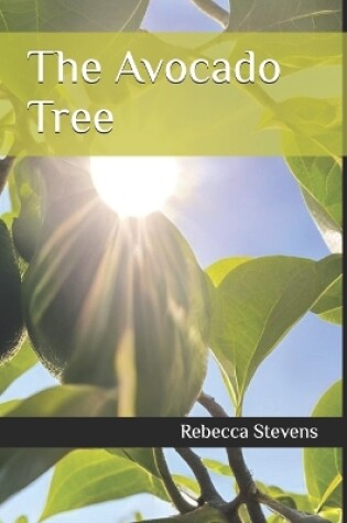 Cover of The Avocado Tree