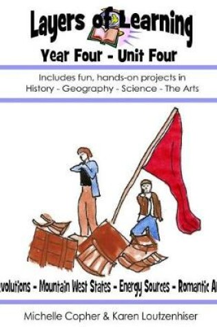 Cover of Layers of Learning Year Four Unit Four
