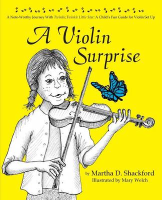 Cover of A Violin Surprise, a Note-Worthy Journey with Twinkle, Twinkle Little Star