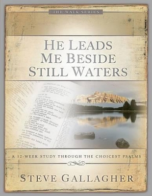 Cover of He Leads Me Beside Still Waters