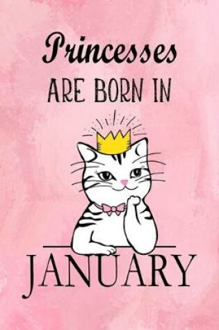 Cover of Princesses Are Born In January
