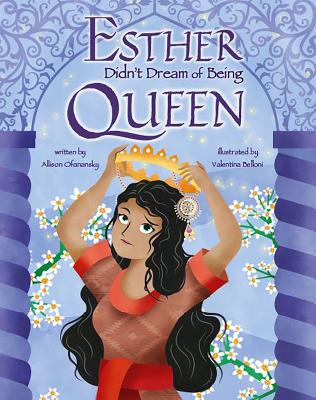 Book cover for Esther Didn't Dream of Being Queen