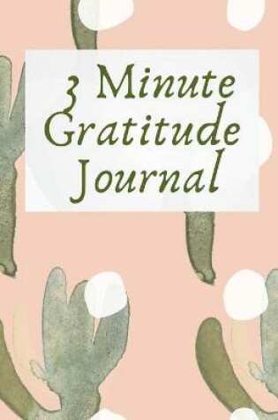 Cover of 3 Minute Gratitude Journal