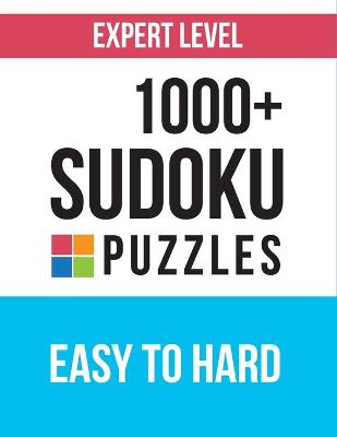 Book cover for Expert level 1000+ sudoku puzzles easy to hard