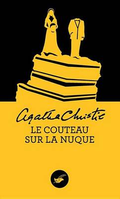 Book cover for Le Couteau Sur La Nuque (Nouvelle Traduction Revisee)