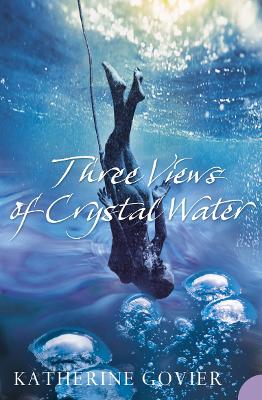 Book cover for Three Views of Crystal Water
