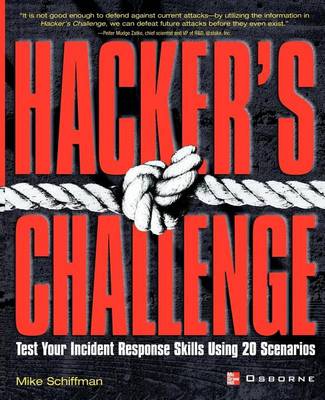 Book cover for Hacker's Challenge: Test Your Incident Response Skills Using 20 Scenarios