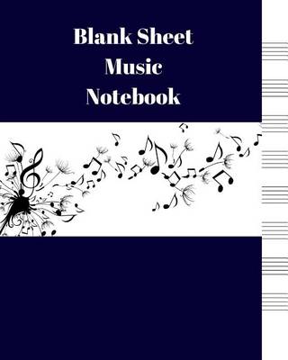 Book cover for Blank Sheet Music Notebook