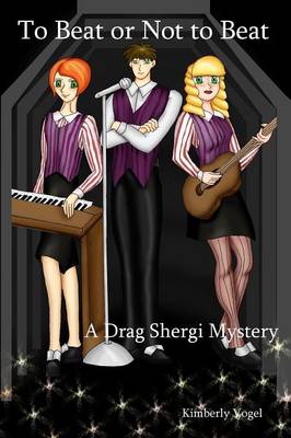 Book cover for To Beat or Not to Beat: A Drag Shergi Mystery