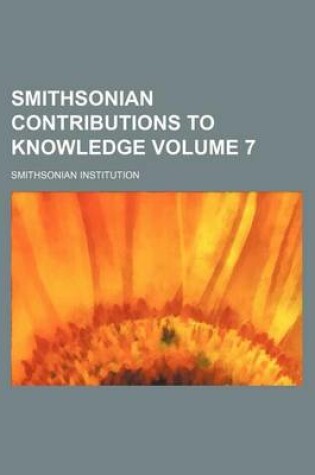 Cover of Smithsonian Contributions to Knowledge Volume 7