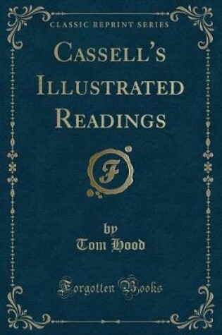 Cover of Cassell's Illustrated Readings (Classic Reprint)