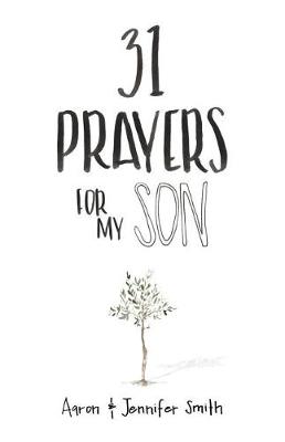 Book cover for 31 Prayers for My Son