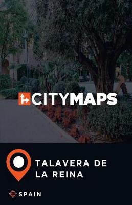 Book cover for City Maps Talavera de la Reina Spain