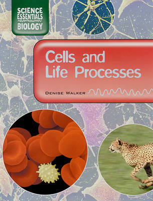 Cover of Cells and Life Process