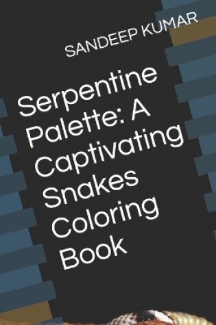 Cover of Serpentine Palette