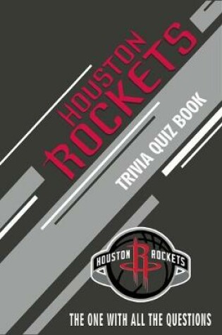 Cover of Houston Rockets Trivia Quiz Book