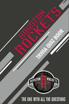 Book cover for Houston Rockets Trivia Quiz Book