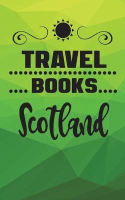 Book cover for Travel Books Scotland