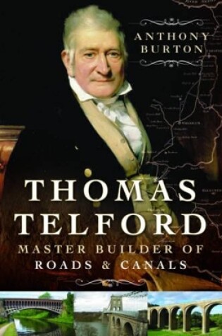 Cover of Thomas Telford: Master Builder of Roads and Canals