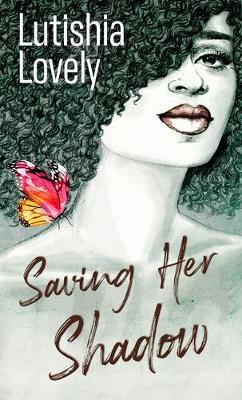 Book cover for Saving Her Shadow