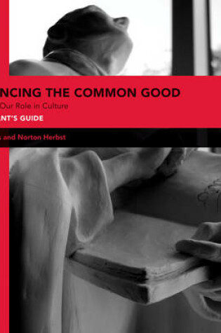 Cover of Advancing the Common Good Participant's Guide