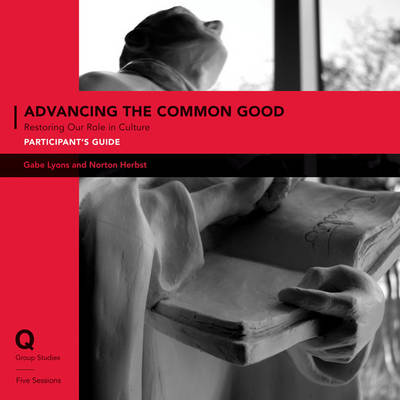 Book cover for Advancing the Common Good Participant's Guide