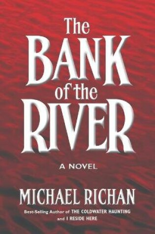 Cover of The Bank of the River