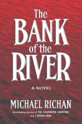 Cover of The Bank of the River