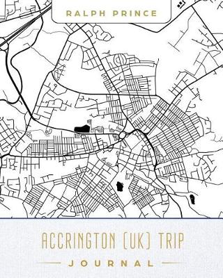 Book cover for Accrington (Uk) Trip Journal