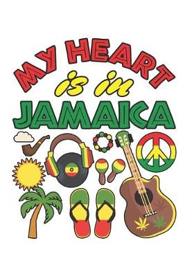 Book cover for My Heart Is In Jamaica