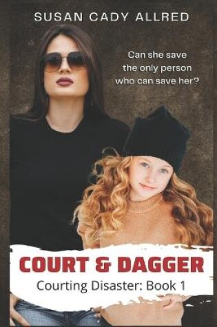 Cover of Court & Dagger