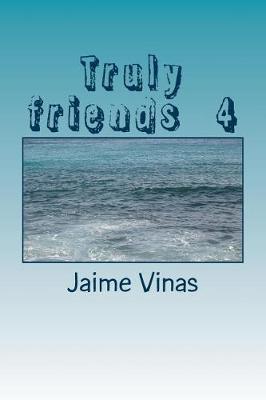 Cover of Truly friends 4