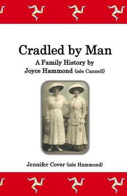 Book cover for Cradled by Man