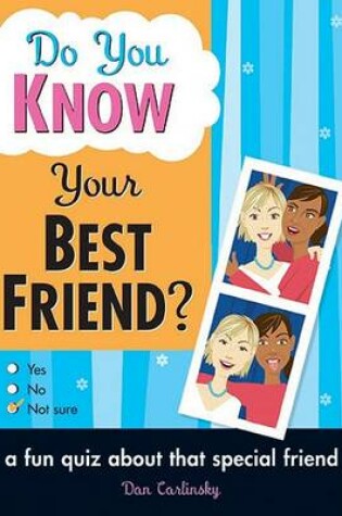 Cover of Do You Know Your Best Friend?