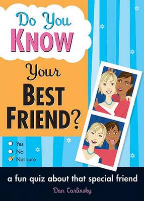 Book cover for Do You Know Your Best Friend?