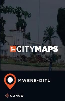 Book cover for City Maps Mwene-Ditu Congo