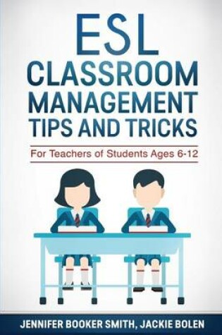 Cover of ESL Classroom Management Tips and Tricks