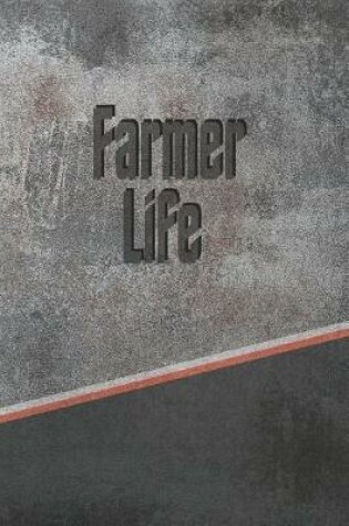 Cover of Farmer Life